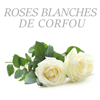 Nana Mouskouri - Roses Blanches De Corfou