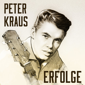 Peter Kraus - Erfolge