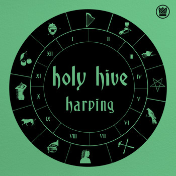 Holy Hive - Harping
