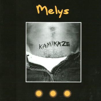 Melys - Kamikaze