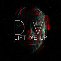 DIVI - Lift Me Up