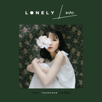 Trang Hàn feat. Hoàng Thống & TDK - Lonely Love