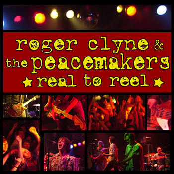 Roger Clyne & The Peacemakers - Real To Reel (Live Remastered) (Explicit)
