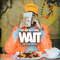 The Kid Daytona - Wait