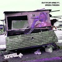 Outta Da Yard featuring Daddy Freddy - Juggle (Explicit)