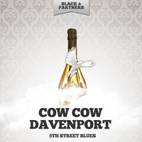 Cow Cow Davenport - 5th Street Blues