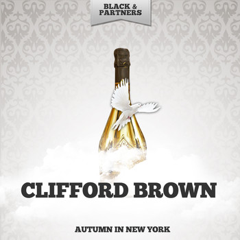 Clifford Brown - Autumn In New York