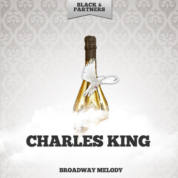 Charles King - Broadway Melody
