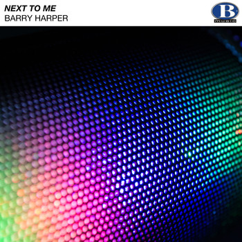 Barry Harper - Next to Me