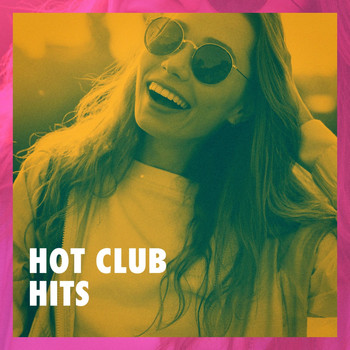 Dance Hits 2014, Today's Hits!, Billboard Top 100 Hits - Hot Club Hits