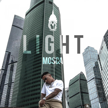 Light - Mosca (Explicit)