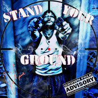 Ja'Mane - Stand Your Ground (Explicit)