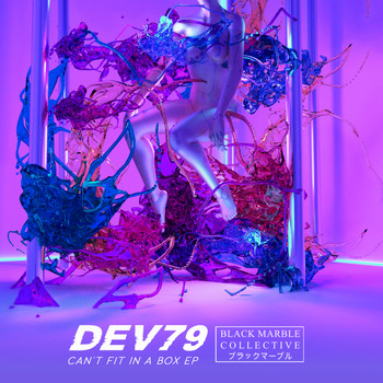 Dev79 - Can't Fit In a Box EP