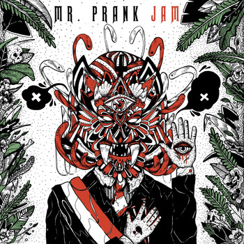 Mr. Prank Jam - Mr. Prank Jam