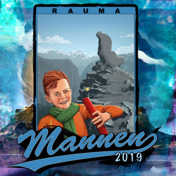 Hoaas & Willeam - Rauma: Mannen 2019 (Explicit)