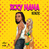 Kenzic - Sexy Mama