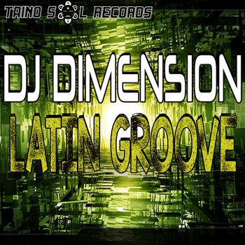 DJ Dimension - Latin Groove