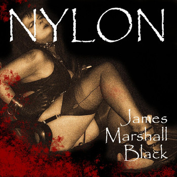 James Marshall Black - Nylon