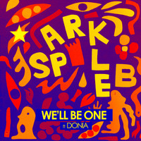 Sparkle B - We'll Be One