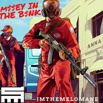 Jmthemelomane - M$$ney in the B$$k