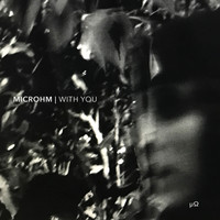 Microhm - With You