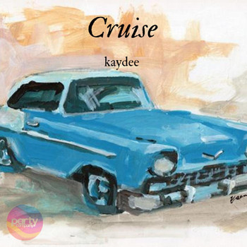Kaydee - Cruise