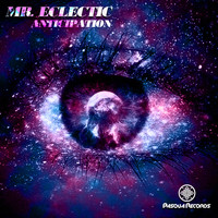Mr. Eclectic - Anticipation