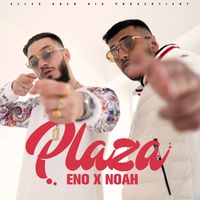 Eno, NOAH - Plaza (Explicit)
