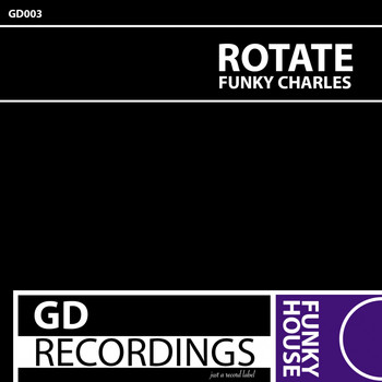 Funky Charles - Rotate