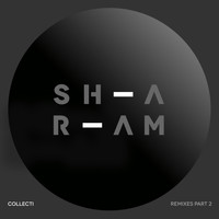 Sharam - Collecti Remixes, Pt. 2