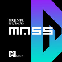 Casey Rasch - Premonition