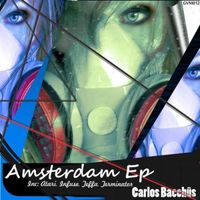 Carlos Bacchus - Amsterdam EP