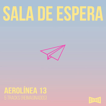 Aerolinea13 - Sala de Espera (Explicit)