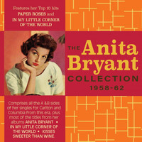 Anita Bryant - The Anita Bryant Collection 1958-62
