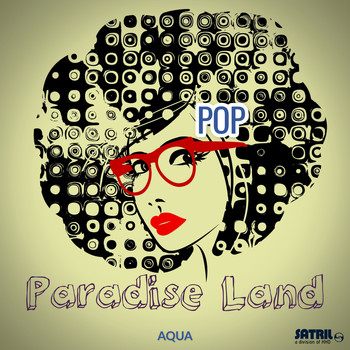 Aqua - Paradise Land