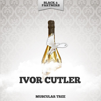 Ivor Cutler - Muscular Tree