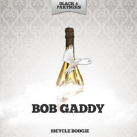 Bob Gaddy - Bicycle Boogie