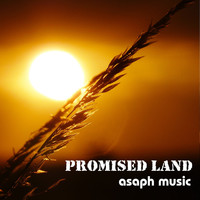 Asaph Music - Promised Land