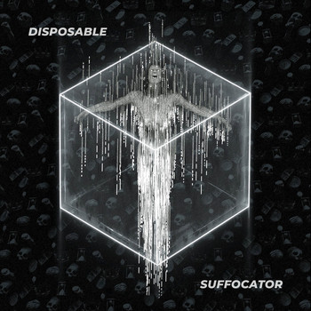Disposable - Suffocator