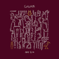 Gulliver - 100 vite