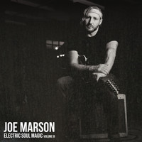 Joe Marson - Electric Soul Magic, Vol. 3 - EP (Explicit)