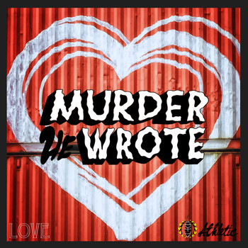 Murder He Wrote - Love