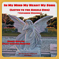 Bobby Martin - In My Mind My Song (Listen to the Angels Sing) [Expanded Version] [feat. Tabitha Martin]