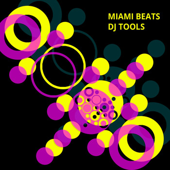 Various Artists - Miami Beats DJ Tools