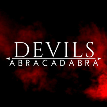 Devils - Abracadabra