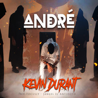 André - Kevin Durant (Explicit)