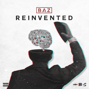 Baz - Reinvented (Explicit)