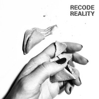 Recode Reality - Love Is a Lie