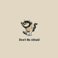 Paradox - Don't Be Afraid