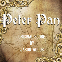 Jason Woods - Peter Pan (Original Score)